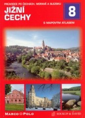 Jižní Čechy. S mapovým atlasem, David, Petr, 1949-