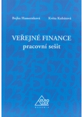 Veřejné finance - pracovní sešit, Hamerníková, Bojka, 1951-