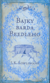 Bajky barda Beedleho, Rowling, J. K., 1965-
