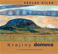 Krajiny domova, Cílek, Václav, 1955-