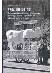 Věda jde k lidu!                        , Olšáková, Doubravka, 1977-              