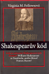 Shakespearův kód, Fellows, Virginia M.