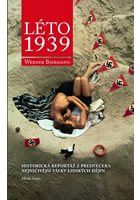 Léto 1939, Biermann, Werner, 1945-2016             