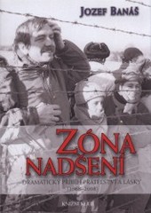 Zóna nadšení, Banáš, Jozef, 1948-