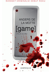 Game                                    , De la Motte, Anders, 1971-              