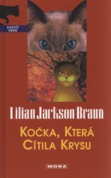 Kočka, která cítila krysu               , Braun, Lilian Jackson, 1913-2011        