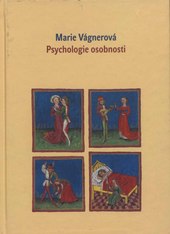 Psychologie osobnosti, Vágnerová, Marie, 1946-