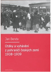Útěky a vyhánění z pohraničí českých zem, Benda, Jan, 1984-