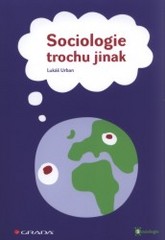 Sociologie trochu jinak, Urban, Lukáš, 1977-