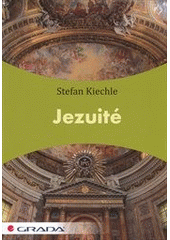 Jezuité, Kiechle, Stefan, 1960-