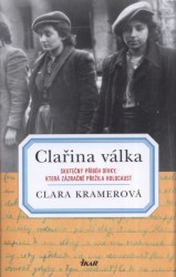 Clařina válka, Kramer, Clara, 1927-