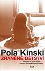 Zraněné dětství, Kinski, Pola, 1952-