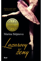 Lazarovy ženy                           , Stepnova, Marina L‘vovna, 1971-         
