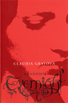 Akademie Evernight                      , Gray, Claudia, 1970-                    