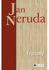 Fejetony, Neruda, Jan, 1834-1891
