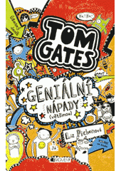 Úžasný deník - Tom Gates. Geniální nápad, Pichon, Liz                             