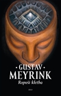 Ropuší kletba, Meyrink, Gustav, 1868-1932