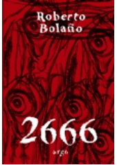2666                                    , Bolano, Roberto, 1953-2003              