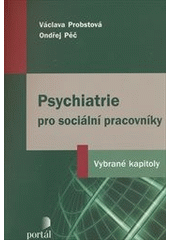 Psychiatrie pro sociální pracovníky, Probstová, Václava