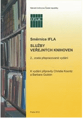 Služby veřejných knihoven               , IFLA/UNESCO Public Library Manifesto. Če