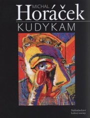 Kudykam, Horáček, Michal, 1952-
