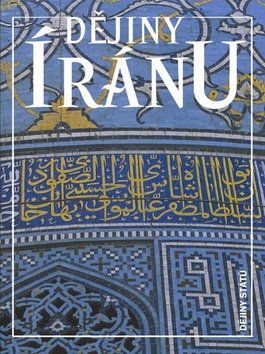 Dějiny Íránu, Axworthy, Michael, 1962-                