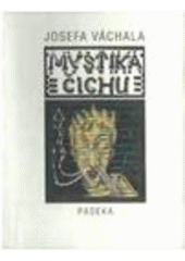 Josefa Váchala Mystika čichu, Váchal, Josef, 1884-1969