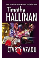 Čtvrtý vzadu                            , Hallinan, Timothy, 1949-                