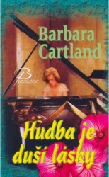Hudba je duší lásky, Cartland, Barbara, 1901-2000            