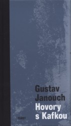 Hovory s Kafkou, Janouch, Gustav, 1903-1968