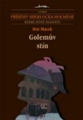 Golemův stín, Macek, Petr, 1981-