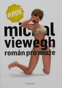Román pro muže, Viewegh, Michal, 1962-