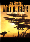 Afrika bez malárie, Šťovíček, Jan, 1977-