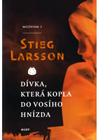 Dívka, která kopla do vosího hnízda, Larsson, Stieg, 1954-2004