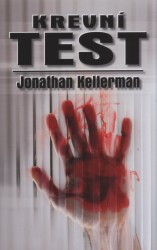 Krevní test, Kellerman, Jonathan, 1949-