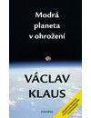 Modrá planeta v ohrožení, Klaus, Václav, 1941-