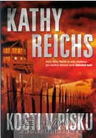 Kosti v písku, Reichs, Kathy, 1950-