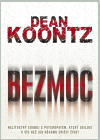 Bezmoc, Koontz, Dean R. (Dean Ray), 1945-       