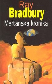 Marťanská kronika, Bradbury, Ray, 1920-2012