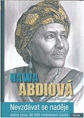 Nevzdávat se naděje, Abdi, Hawa, 1947-2020                   