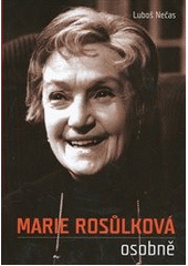 Marie Rosůlková osobně, Nečas, Luboš, 1972-