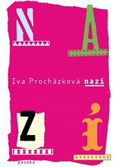 Nazí, Procházková, Iva, 1953-