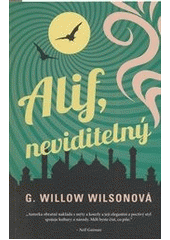 Alif, neviditelný, Wilson, G. Willow, 1982-