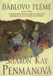 Ďáblovo plémě.                          , Penman, Sharon Kay, 1945-               