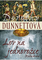 Lov na jednorožce, Dunnett, Dorothy, 1923-2001