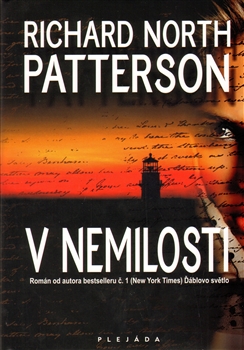 V nemilosti, Patterson, Richard North, 1947-