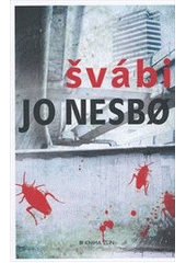 Švábi                                   , Nesbo, Jo, 1960-                        