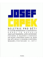 Beletrie pro děti                       , Čapek, Josef, 1887-1945                 