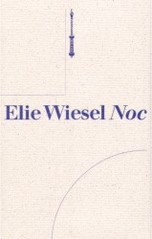 Noc, Wiesel, Elie, 1928-