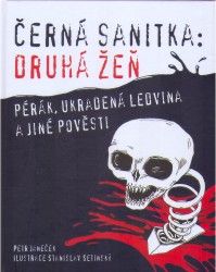 Černá sanitka: druhá žeň, Janeček, Petr, 1978-